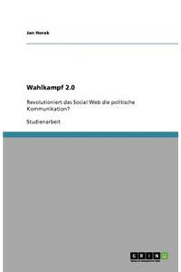 Wahlkampf 2.0