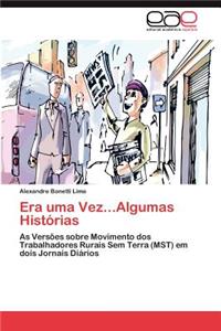 Era Uma Vez...Algumas Historias