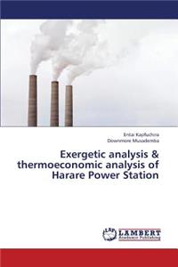 Exergetic Analysis & Thermoeconomic Analysis of Harare Power Station