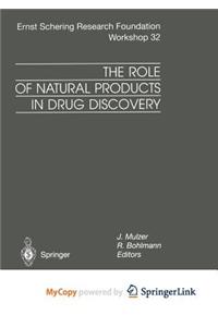 The Role of Natural Products in Drug Discovery