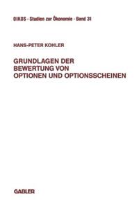 Grundlagen Der Bewertung Von Optionen Und Optionsscheinen