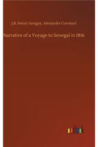 Narrative of a Voyage to Senegal in 1816