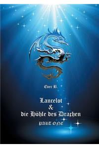 Lancelot & die Höhle des Drachen