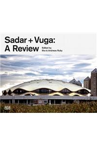 Sadar + Vuga: A Review