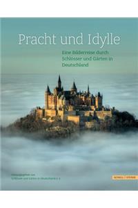 Pracht Und Idylle