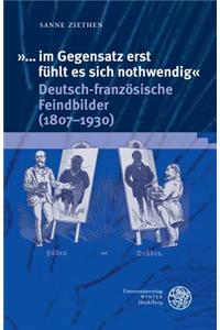 '... Im Gegensatz Erst Fuhlt Es Sich Nothwendig'