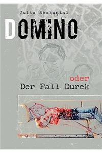 Domino oder Der Fall Durek