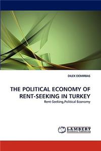 Political Economy of Rent-Seeking in Turkey