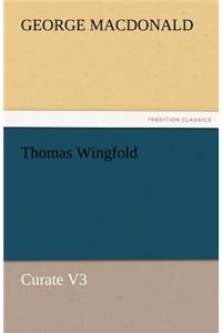 Thomas Wingfold, Curate V3