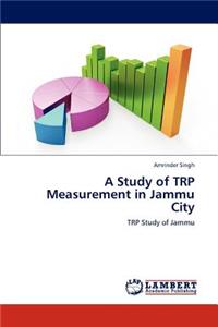 Study of Trp Measurement in Jammu City