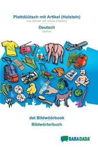 BABADADA, Plattdüütsch mit Artikel (Holstein) - Deutsch, dat Bildwöörbook - Bildwörterbuch