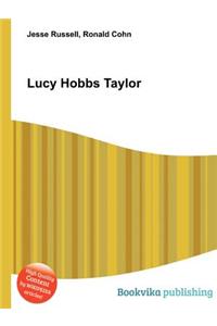 Lucy Hobbs Taylor