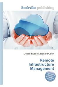 Remote Infrastructure Management