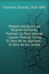Poesias escogidas de Ricardo Gutierrez. Poemas