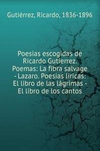 Poesias escogidas de Ricardo Gutierrez. Poemas