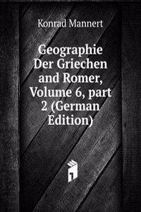 Geographie Der Griechen and Romer, Volume 6, part 2 (German Edition)