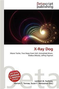 X-Ray Dog