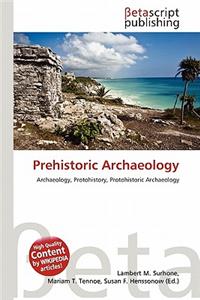 Prehistoric Archaeology