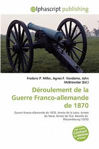 D Roulement de La Guerre Franco-Allemande de 1870