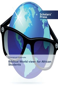 Biblical World view- for African Students