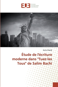 Étude de l'écriture moderne dans 