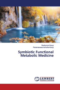 Symbiotic Functional Metabolic Medicine