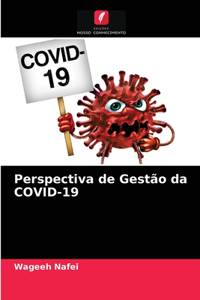 Perspectiva de Gestão da COVID-19