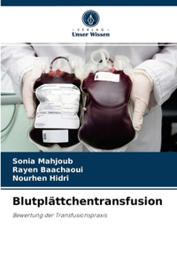Blutplättchentransfusion