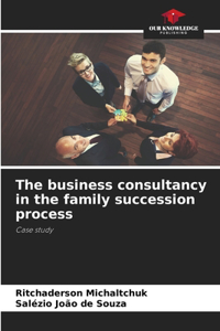 business consultancy in the family succession process