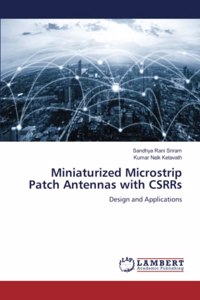 Miniaturized Microstrip Patch Antennas with CSRRs