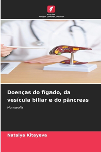 Doenças do fígado, da vesícula biliar e do pâncreas