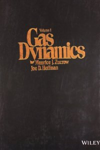 Gas Dynamics Vol - 1