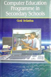 Computer Education Programme in Secondary Schools