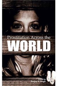 Prostitution Across the World