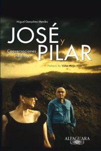 Jose y Pilar [Paperback] [Jun 05, 2013] Saramago, Jose