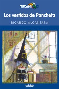 Los Vestidos De Pancheta (Tucan Azul)