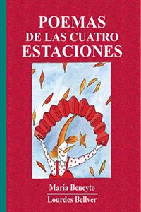 Poemas de las cuatro estaciones / Poems of the Four Seasons