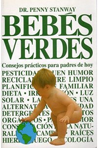 BEBES VERDES (MADRE Y BEBE) (Spanish Edition)