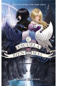 Escuela del Bien Y del Mal