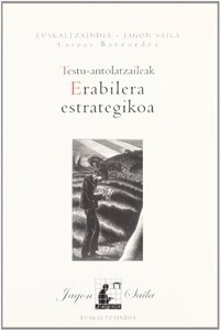 Testu-antolatzaileak: erabilera estrategikoa (Jagon) (Basque Edition)