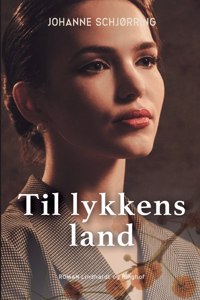 Til lykkens land