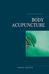 Body Acupuncture Clinical Treatment