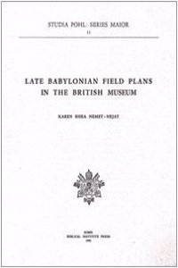 Late Babylonian Field Plans in the British Museum