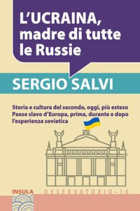 L'Ucraina, Madre Di Tutte Le Russie