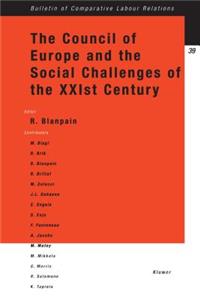 Council of Europe and the Social Challenges of the Xxist Century