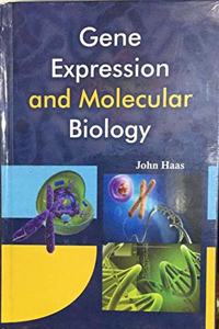 Gene Expression and Molecular Biology