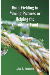 Ruth Fielding in Moving Pictures
