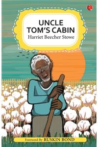 Uncle Tom's Cabin