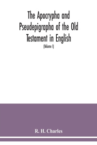 Apocrypha and Pseudepigrapha of the Old Testament in English