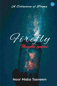 Firefly - Thoughts Ignited..